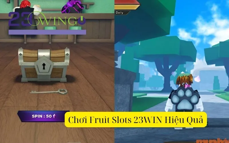 Chơi Fruit Slots 23WIN Hiệu Quả