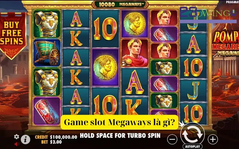 Game slot Megaways là gì