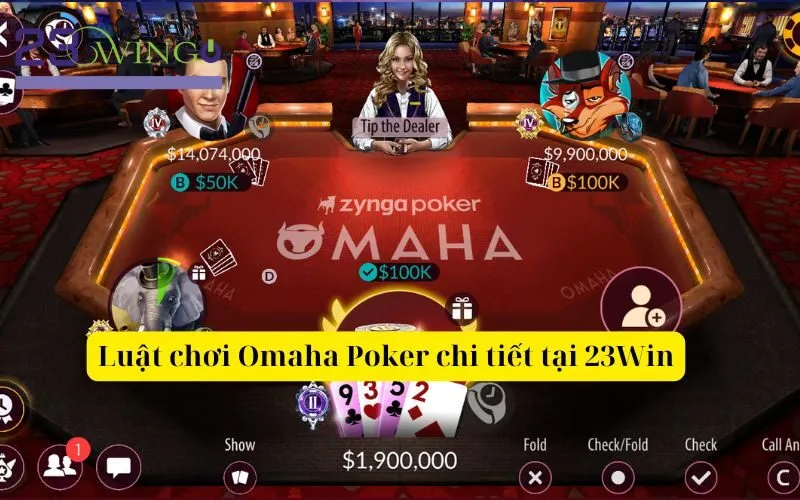 Luật chơi Omaha Poker chi tiết tại 23Win